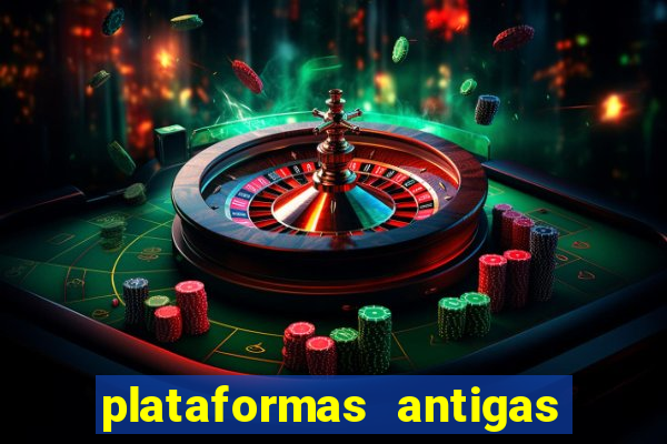 plataformas antigas slots 2023